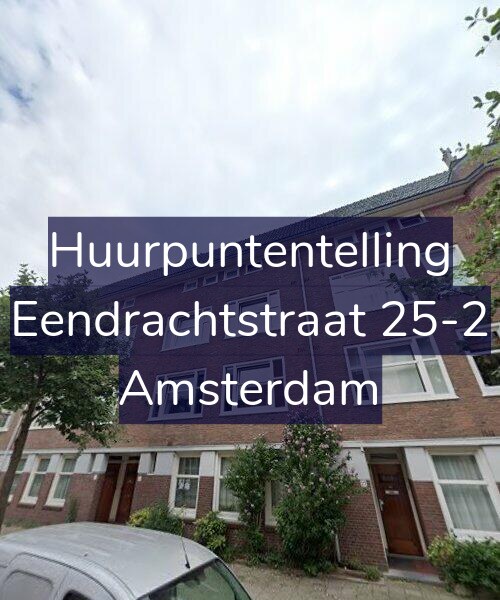 Foto gevel Huurpuntentelling voor Eendrachtstraat 25-2, Amsterdam