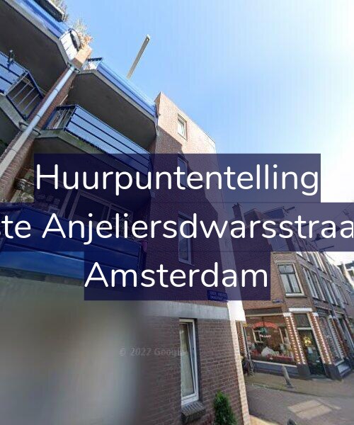 Foto gevel Huurpuntentelling voor Eerste Anjeliersdwarsstraat 37, Amsterdam