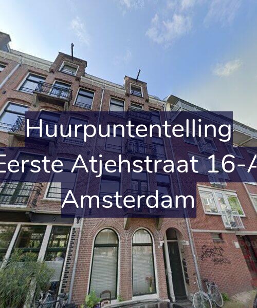 Foto gevel Huurpuntentelling voor Eerste Atjehstraat 16-A, Amsterdam