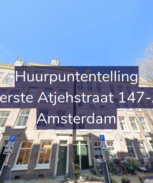 Foto gevel Huurpuntentelling voor Eerste Atjehstraat 147-A, Amsterdam