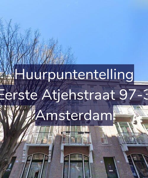 Foto gevel Huurpuntentelling voor Eerste Atjehstraat 97-3, Amsterdam