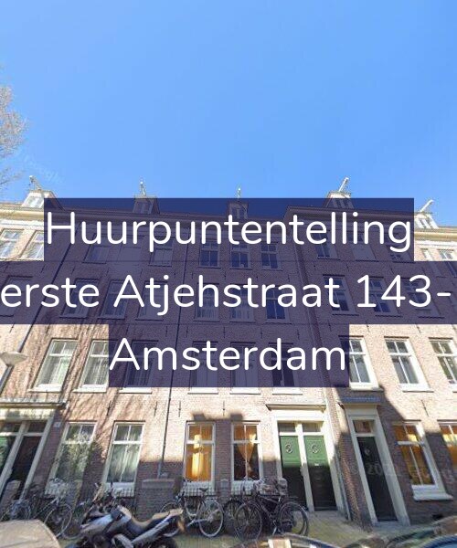 Foto gevel Huurpuntentelling voor Eerste Atjehstraat 143-C, Amsterdam