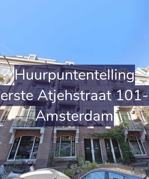 Foto gevel Huurpuntentelling voor Eerste Atjehstraat 101-2, Amsterdam