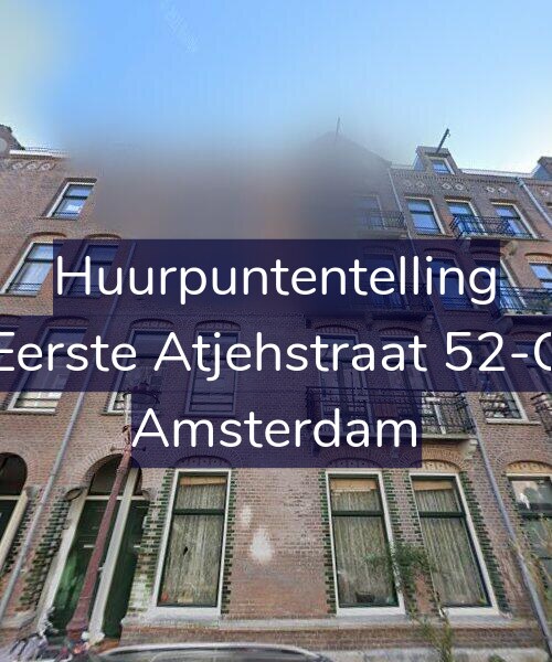 Foto gevel Huurpuntentelling voor Eerste Atjehstraat 52-C, Amsterdam