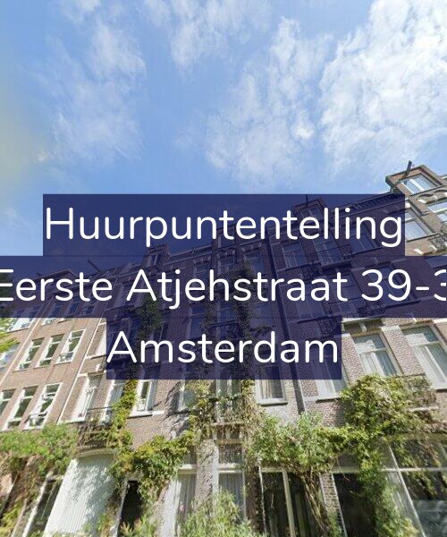 Foto gevel Huurpuntentelling voor Eerste Atjehstraat 39-3, Amsterdam