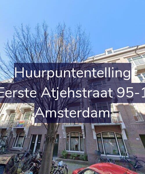 Foto gevel Huurpuntentelling voor Eerste Atjehstraat 95-1, Amsterdam