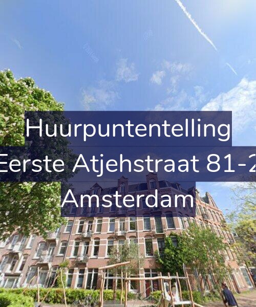 Foto gevel Huurpuntentelling voor Eerste Atjehstraat 81-2, Amsterdam