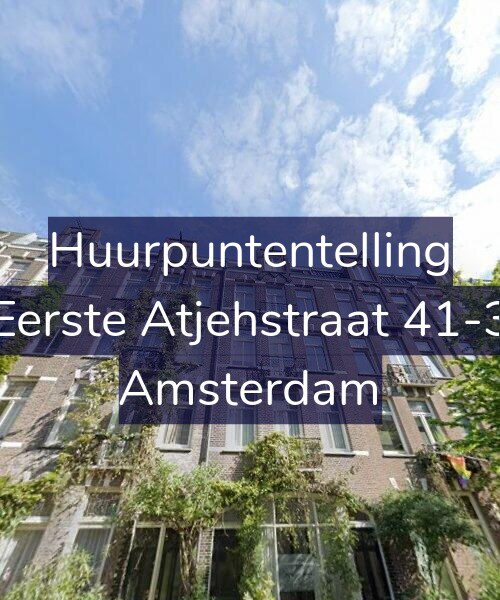 Foto gevel Huurpuntentelling voor Eerste Atjehstraat 41-3, Amsterdam