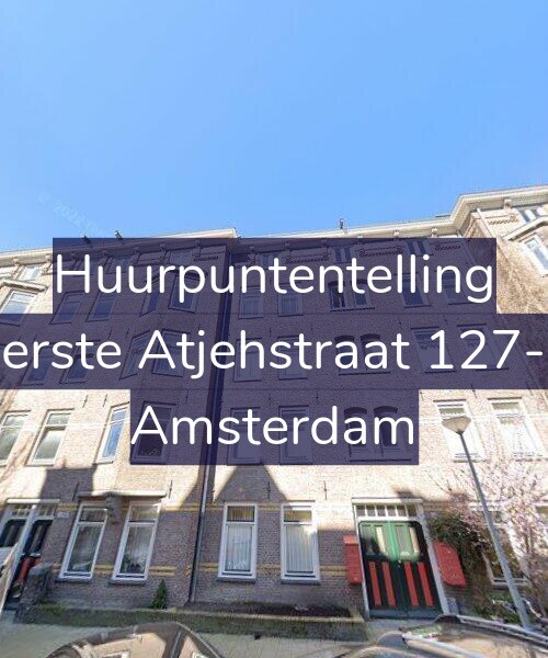 Foto gevel Huurpuntentelling voor Eerste Atjehstraat 127-2, Amsterdam