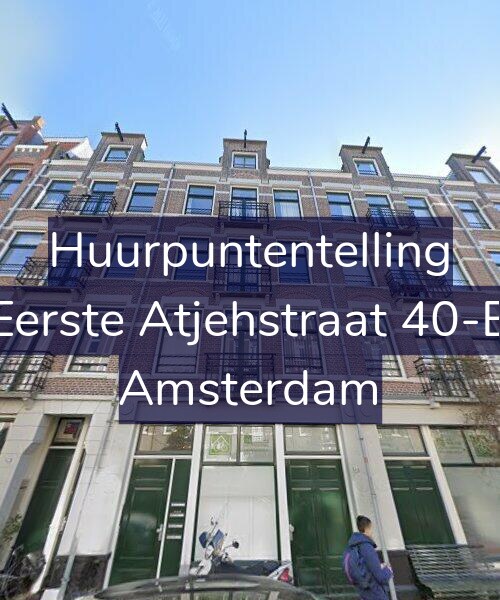 Foto gevel Huurpuntentelling voor Eerste Atjehstraat 40-B, Amsterdam