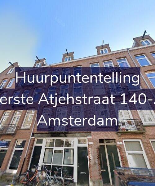 Foto gevel Huurpuntentelling voor Eerste Atjehstraat 140-A, Amsterdam