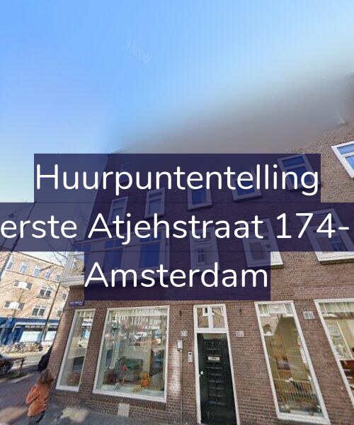 Foto gevel Huurpuntentelling voor Eerste Atjehstraat 174-B, Amsterdam
