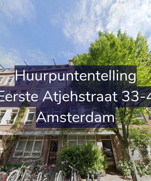 Foto gevel Huurpuntentelling voor Eerste Atjehstraat 33-4, Amsterdam