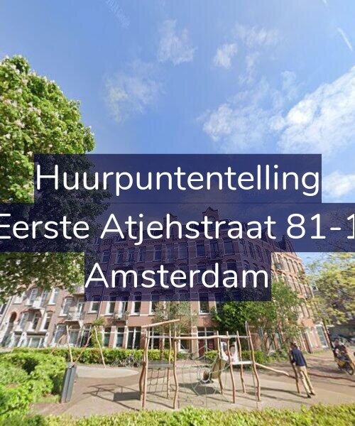 Foto gevel Huurpuntentelling voor Eerste Atjehstraat 81-1, Amsterdam