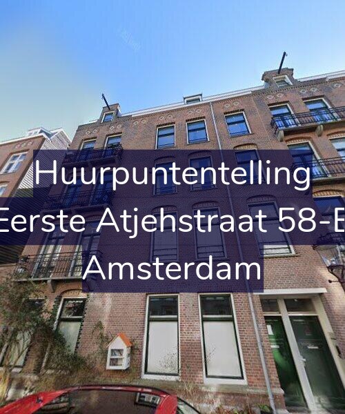 Foto gevel Huurpuntentelling voor Eerste Atjehstraat 58-B, Amsterdam