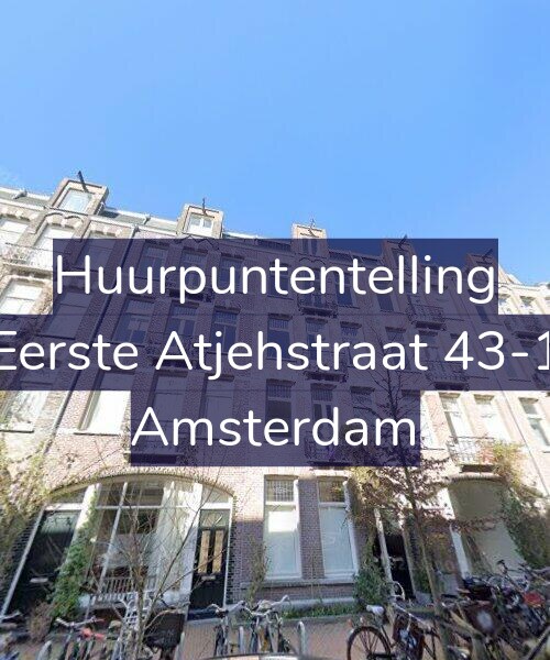 Foto gevel Huurpuntentelling voor Eerste Atjehstraat 43-1, Amsterdam