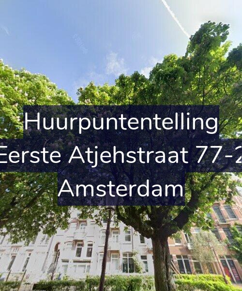 Foto gevel Huurpuntentelling voor Eerste Atjehstraat 77-2, Amsterdam