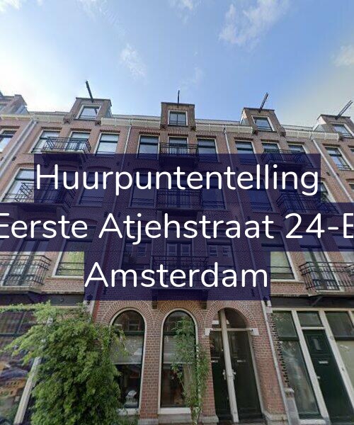 Foto gevel Huurpuntentelling voor Eerste Atjehstraat 24-B, Amsterdam
