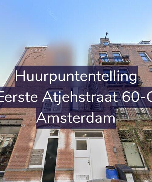 Foto gevel Huurpuntentelling voor Eerste Atjehstraat 60-C, Amsterdam
