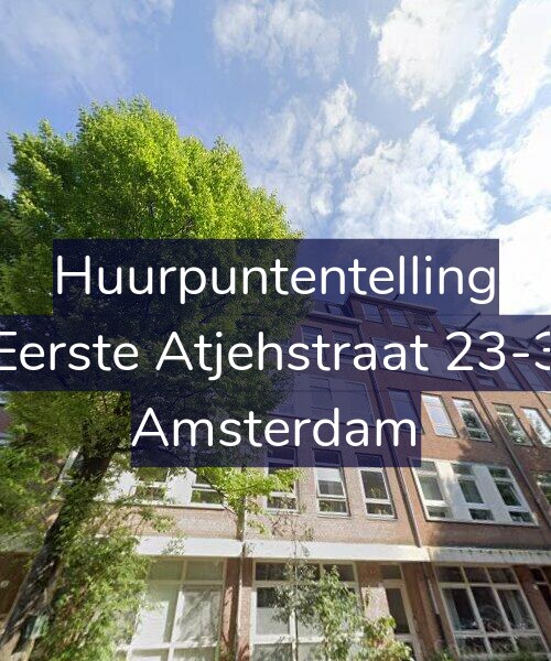 Foto gevel Huurpuntentelling voor Eerste Atjehstraat 23-3, Amsterdam