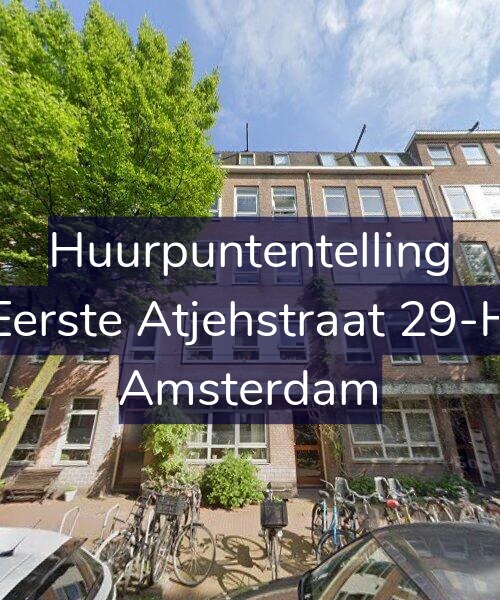 Foto gevel Huurpuntentelling voor Eerste Atjehstraat 29-H, Amsterdam