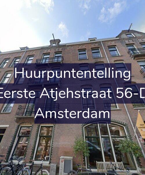 Foto gevel Huurpuntentelling voor Eerste Atjehstraat 56-D, Amsterdam