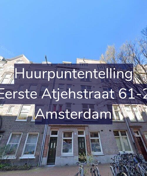 Foto gevel Huurpuntentelling voor Eerste Atjehstraat 61-2, Amsterdam