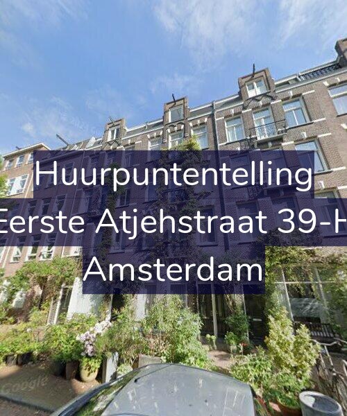 Foto gevel Huurpuntentelling voor Eerste Atjehstraat 39-H, Amsterdam