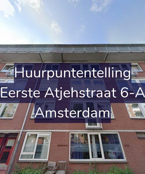 Foto gevel Huurpuntentelling voor Eerste Atjehstraat 6-A, Amsterdam