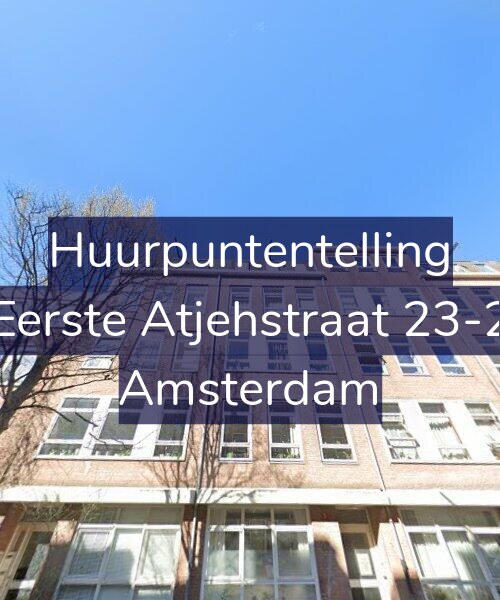 Foto gevel Huurpuntentelling voor Eerste Atjehstraat 23-2, Amsterdam