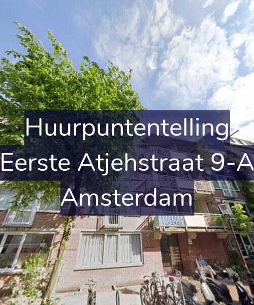 Foto gevel Huurpuntentelling voor Eerste Atjehstraat 9-A, Amsterdam