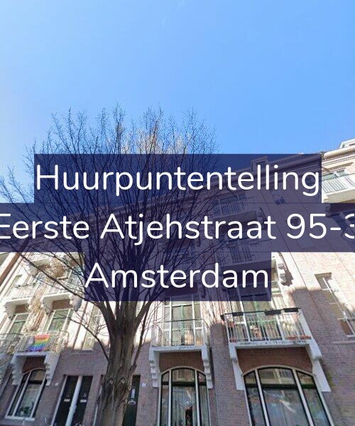 Foto gevel Huurpuntentelling voor Eerste Atjehstraat 95-3, Amsterdam
