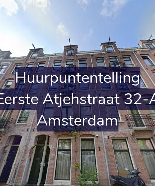 Foto gevel Huurpuntentelling voor Eerste Atjehstraat 32-A, Amsterdam