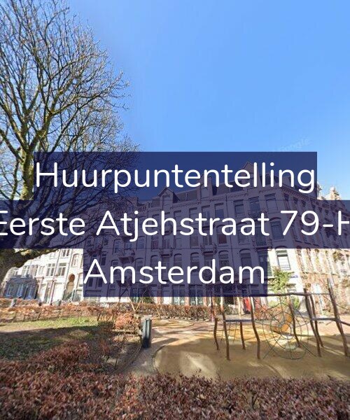 Foto gevel Huurpuntentelling voor Eerste Atjehstraat 79-H, Amsterdam