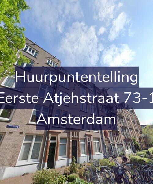 Foto gevel Huurpuntentelling voor Eerste Atjehstraat 73-1, Amsterdam