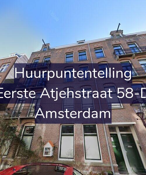 Foto gevel Huurpuntentelling voor Eerste Atjehstraat 58-D, Amsterdam