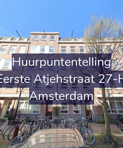 Foto gevel Huurpuntentelling voor Eerste Atjehstraat 27-H, Amsterdam