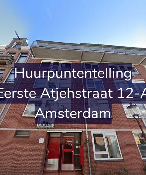 Foto gevel Huurpuntentelling voor Eerste Atjehstraat 12-A, Amsterdam
