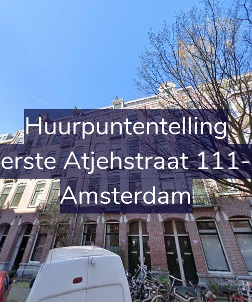 Foto gevel Huurpuntentelling voor Eerste Atjehstraat 111-3, Amsterdam