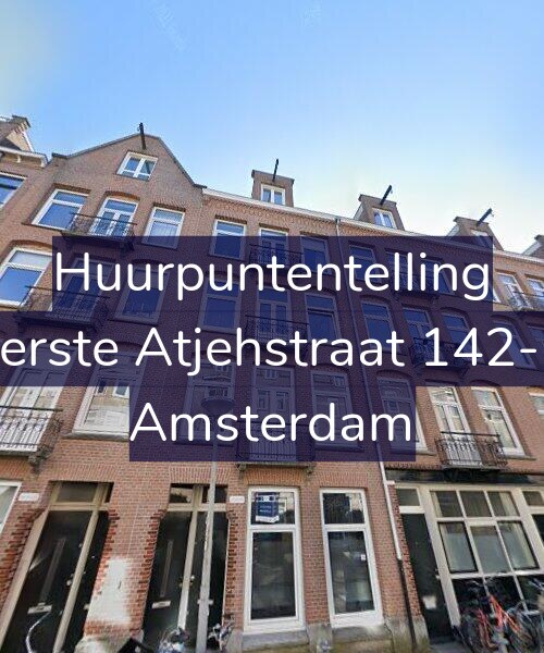 Foto gevel Huurpuntentelling voor Eerste Atjehstraat 142-B, Amsterdam