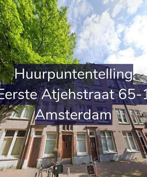 Foto gevel Huurpuntentelling voor Eerste Atjehstraat 65-1, Amsterdam
