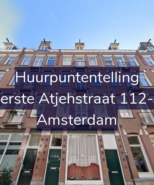 Foto gevel Huurpuntentelling voor Eerste Atjehstraat 112-1, Amsterdam