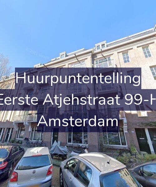 Foto gevel Huurpuntentelling voor Eerste Atjehstraat 99-H, Amsterdam
