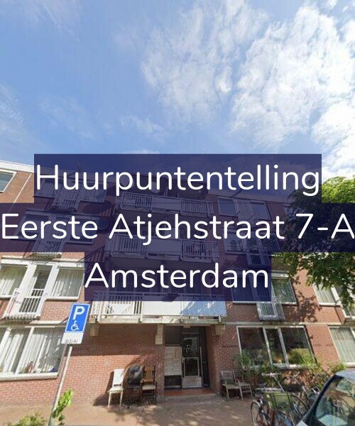 Foto gevel Huurpuntentelling voor Eerste Atjehstraat 7-A, Amsterdam