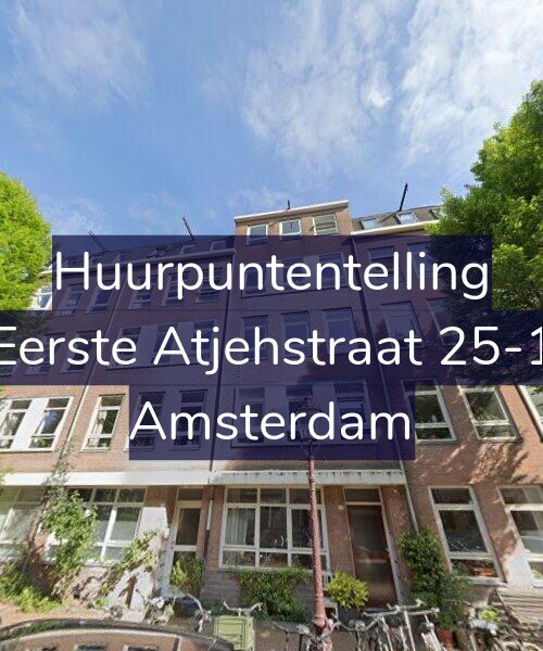 Foto gevel Huurpuntentelling voor Eerste Atjehstraat 25-1, Amsterdam