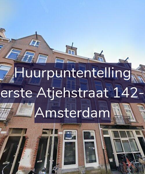 Foto gevel Huurpuntentelling voor Eerste Atjehstraat 142-E, Amsterdam