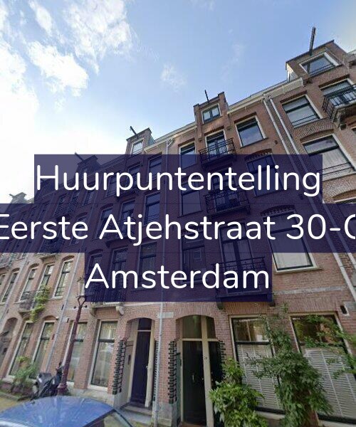 Foto gevel Huurpuntentelling voor Eerste Atjehstraat 30-C, Amsterdam