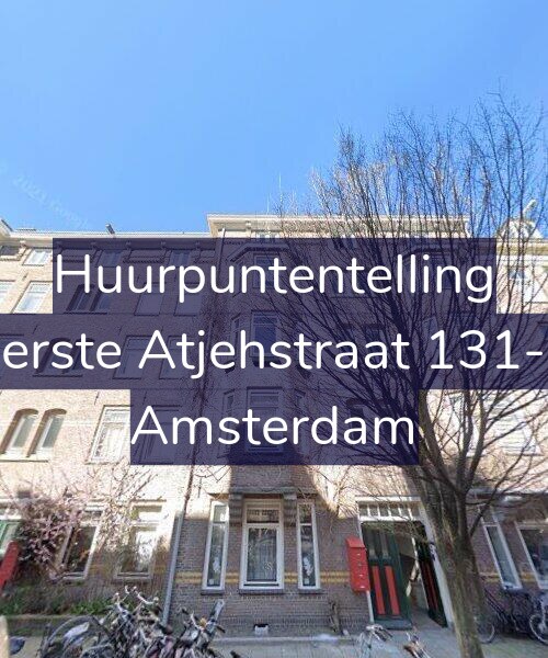 Foto gevel Huurpuntentelling voor Eerste Atjehstraat 131-1, Amsterdam