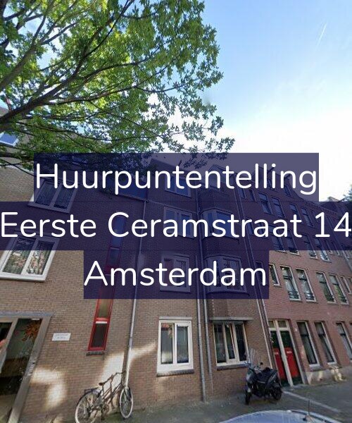Foto gevel Huurpuntentelling voor Eerste Ceramstraat 14, Amsterdam