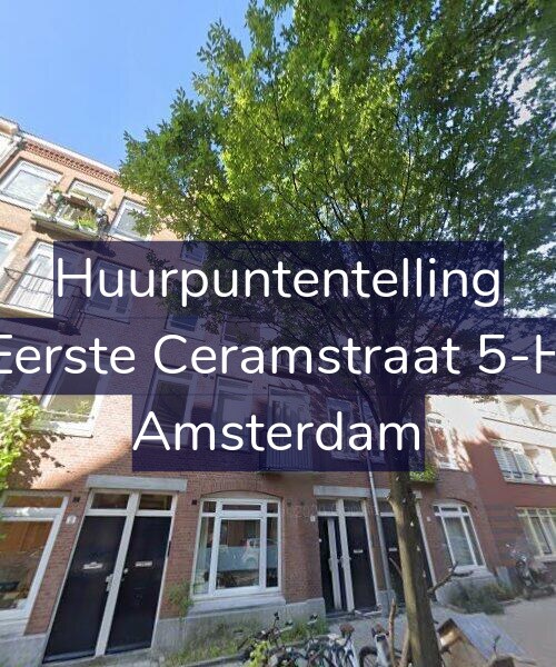 Foto gevel Huurpuntentelling voor Eerste Ceramstraat 5-H, Amsterdam